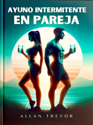 cover image of Ayuno Intermitente En Pareja